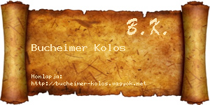 Bucheimer Kolos névjegykártya